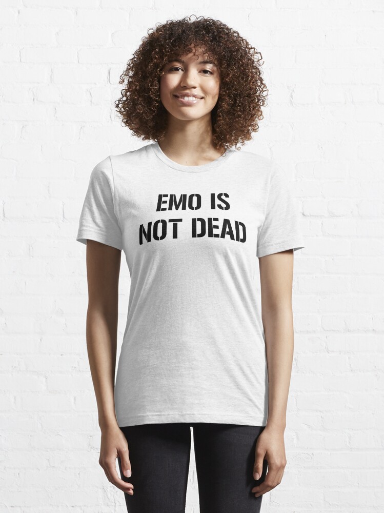 emos not dead t shirt