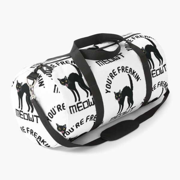Item preview, You're Freakin' Meowt designed and sold by TheInkElephant.