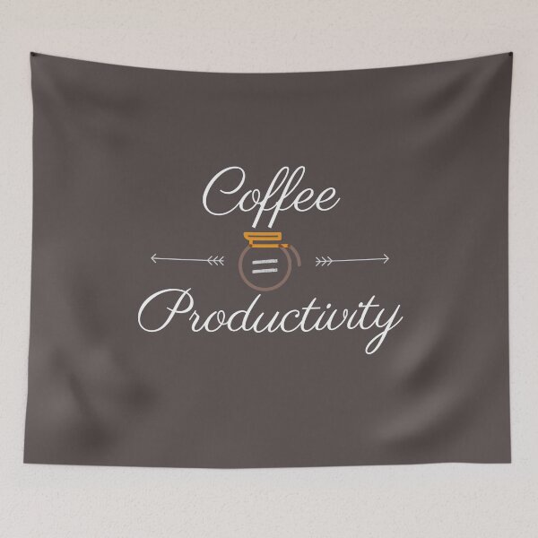 Item preview, Coffee Equals Productivity. designed and sold by TonsPOD.