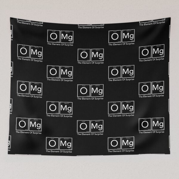 Item preview, OMG the Element of Surprise - Science Humor designed and sold by JukeLox.