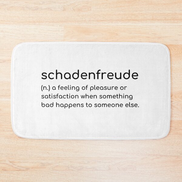 Item preview, Schadenfreude definition Dark designed and sold by Beyond Words.