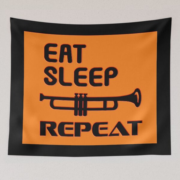 Item preview,  EAT SLEEP  TRUMPET REPEAT designed and sold by Ralek.