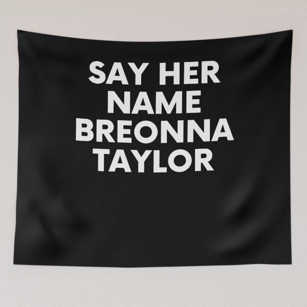 Item preview, Say Her Name Breonna Taylor designed and sold by BigBoyShop.