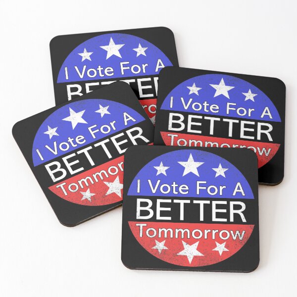 Item preview, Vote for better tomorrow designed and sold by Piztees.