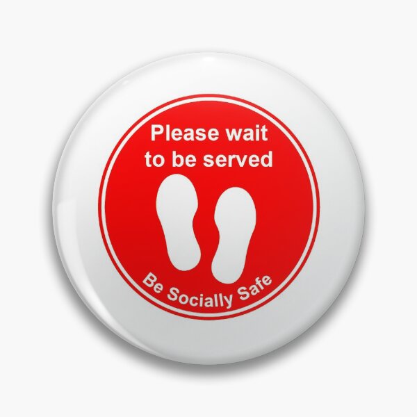Item preview, Covid-19 signs 'Please wait to be served' designed and sold by timothybeighton.