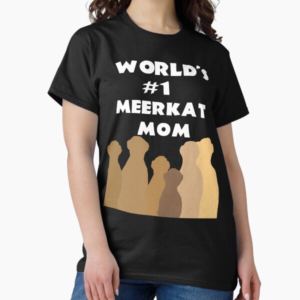 Item preview, World's #1 Meerkat Mom designed and sold by ben-taylor1234.