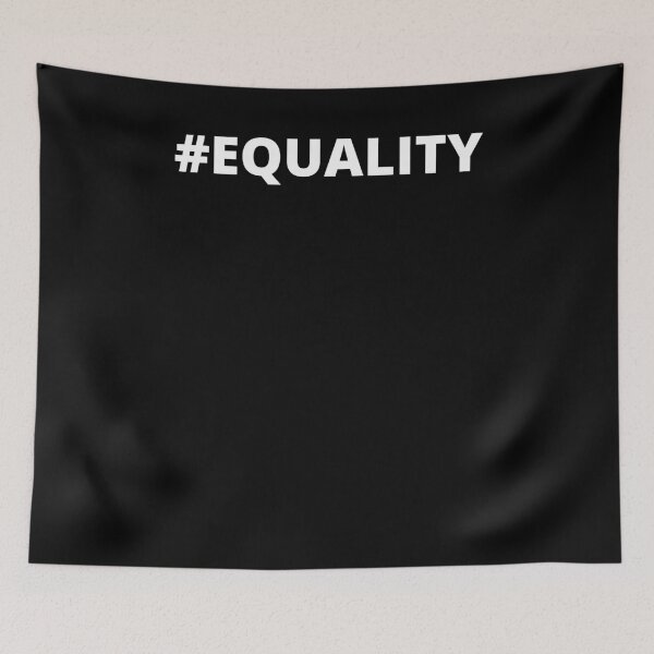Item preview, #Equality designed and sold by BigBoyShop.
