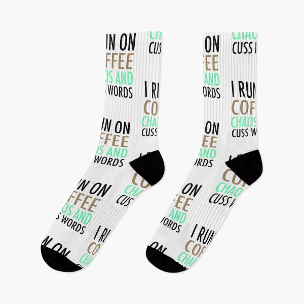 Item preview, I Run On Coffee Chaos and Cuss Words designed and sold by JukeLox.