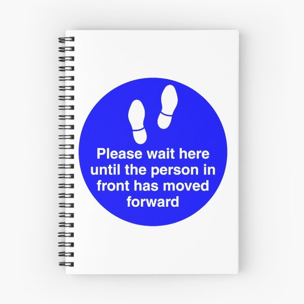 Item preview, Covid-19 signs 'Please wait here until the person in front has moved forward' designed and sold by timothybeighton.
