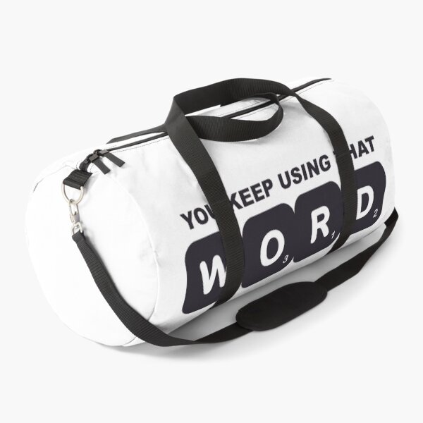 Item preview, You Keep Using That Word designed and sold by sundayshapes.