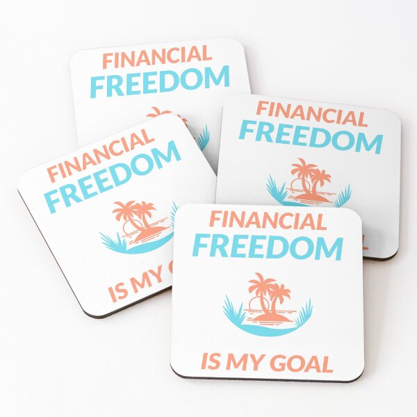 Item preview, Financial Freedom Is My Goal designed and sold by HappyFunnyTees.