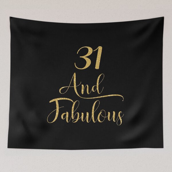 Item preview, Women 31 Years Old And Fabulous 31st Birthday Party print designed and sold by Grabitees.