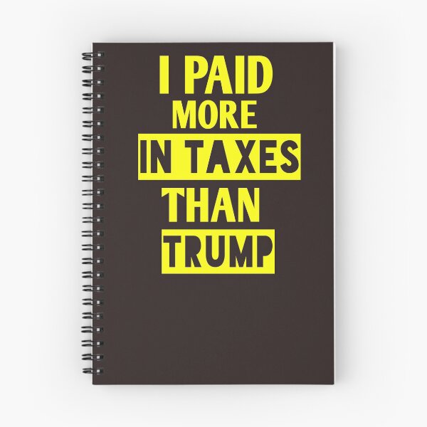 Item preview, I paid more in taxes than trump, designed and sold by Andreastore.