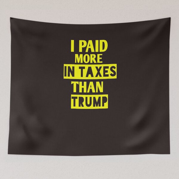 Artikelvorschau, Ich habe mehr Steuern als Trumpf bezahlt, entworfen und verkauft von Andreastore.