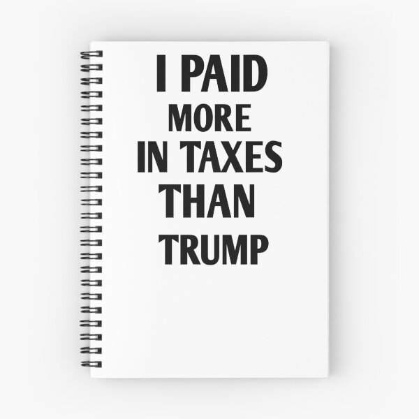 Item preview,   I paid more in taxes than trump, designed and sold by Andreastore.