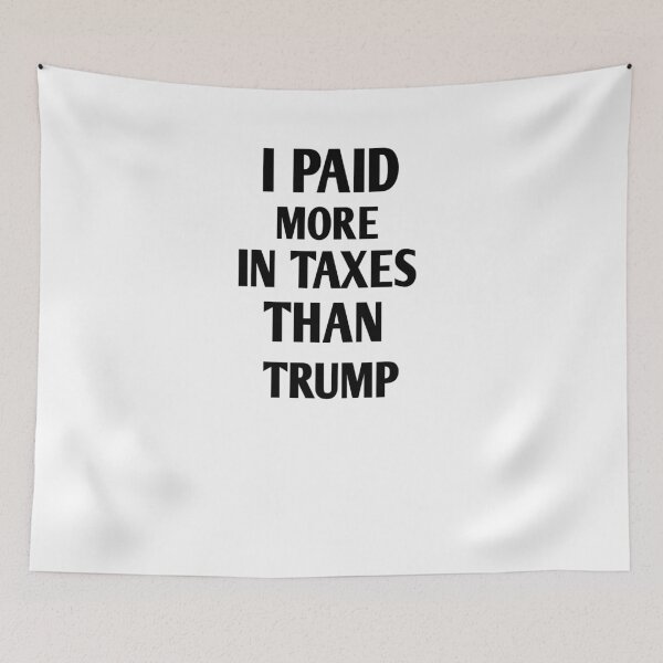 Artikelvorschau, Ich habe mehr Steuern als Trumpf bezahlt, entworfen und verkauft von Andreastore.