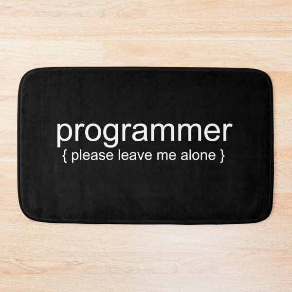 Item preview, Programmer Please Leave Me Alone designed and sold by jacks-tees.
