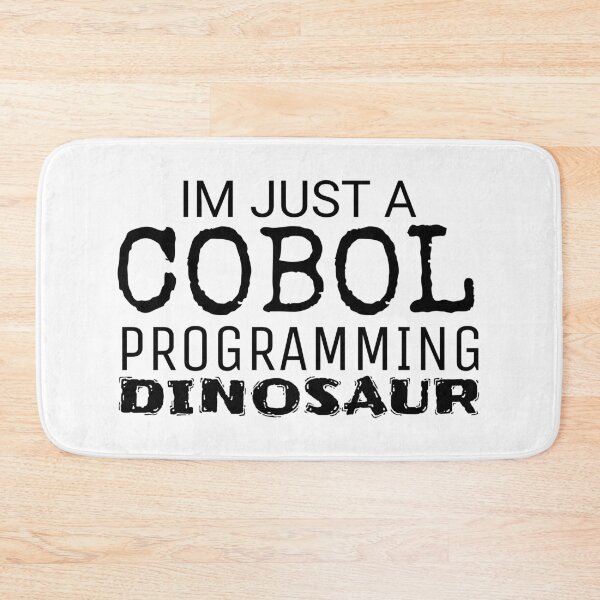 Item preview, Just A COBOL Programming Dinosaur designed and sold by jacks-tees.