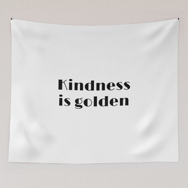 Item preview, Kindness is golden designed and sold by Inspirationmotivation.
