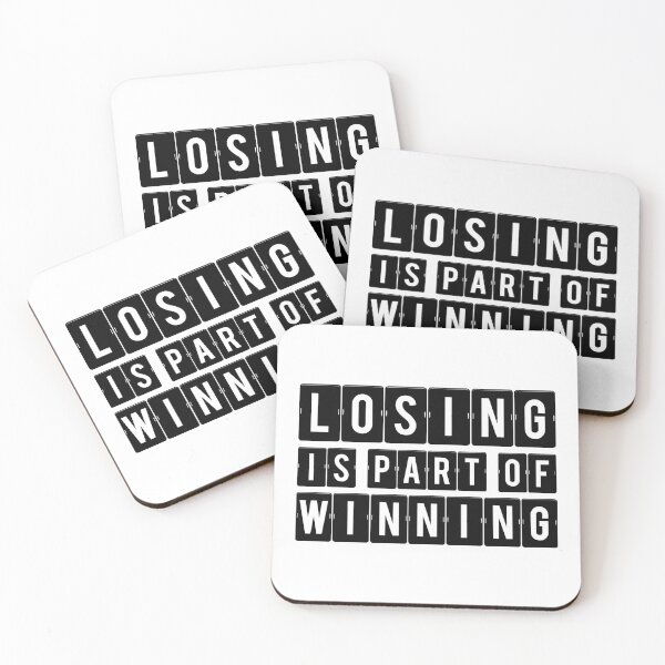 Item preview, Losing Is Part Of Winning designed and sold by Designhub1000.