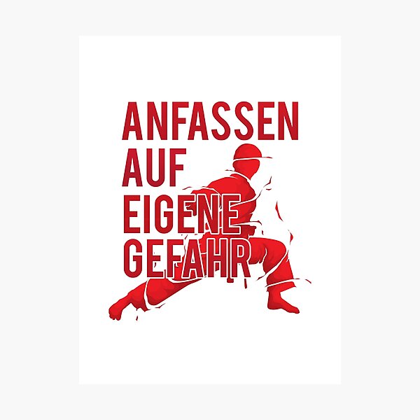 Artikel-Vorschau von Anfassen auf eigene Gefahr Karate Kampfsport, designt und verkauft von JonasDesign.