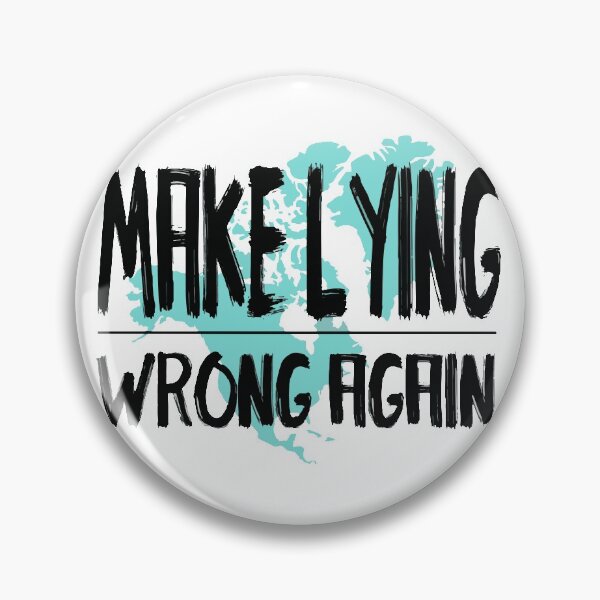 Item preview, make lying wrong again designed and sold by derryshop.