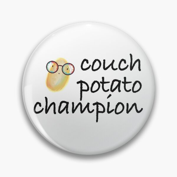 Item preview, couch potato champion designed and sold by artsomenautte.