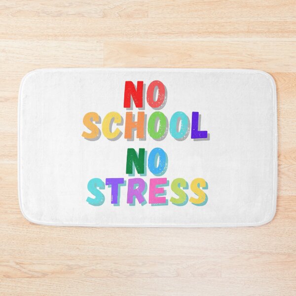 Item preview, Blue No School No Stress designed and sold by Style-November.