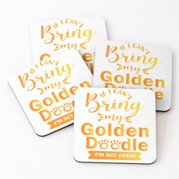 Item preview, If I Can't Bring My Golden Doodle I'm Not Going designed and sold by AscendMerch.