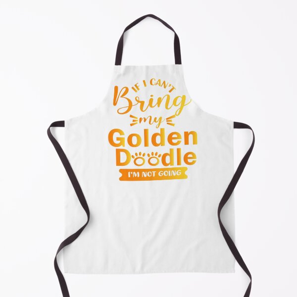 Item preview, If I Can't Bring My Golden Doodle I'm Not Going designed and sold by AscendMerch.
