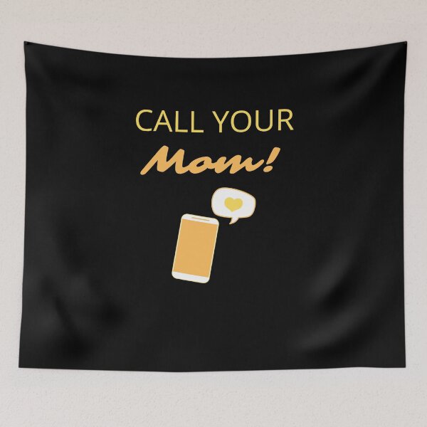 Item preview, Call Your Mom! designed and sold by Larchar.