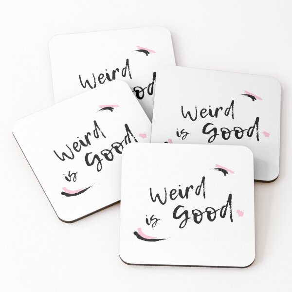 Item preview, Weird is Good designed and sold by IBMClothing.
