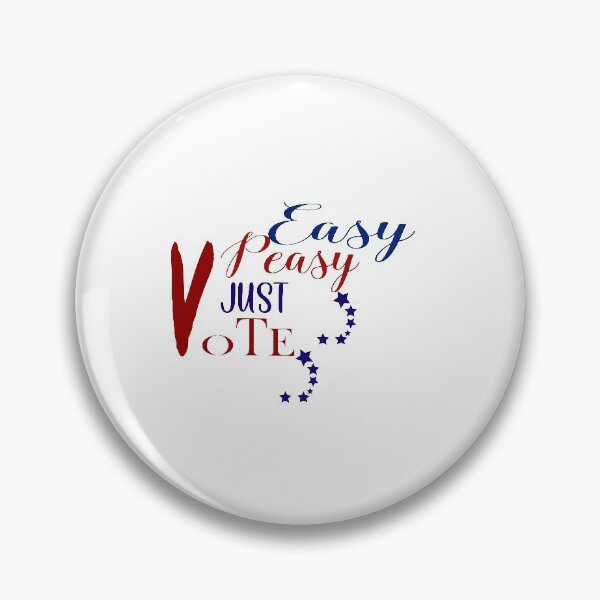 Item preview, Easy Peasy Please Just Vote  designed and sold by 0umStore.