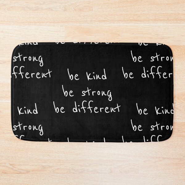 Item preview, Copy of be kind be strong be different white font designed and sold by collazodesigns.