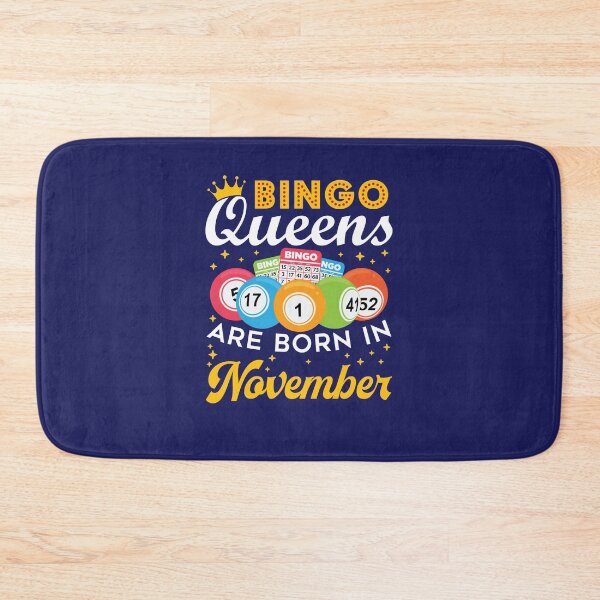 Item preview, Bingo Queens Are Born in November designed and sold by jaygo.