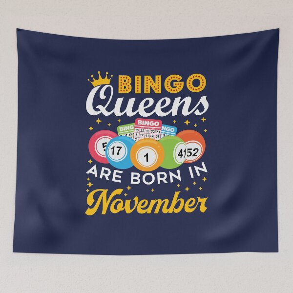 Item preview, Bingo Queens Are Born in November designed and sold by jaygo.