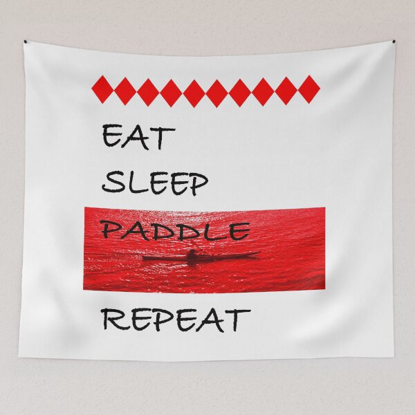 Item preview, Eat, Sleep, Paddle, Repeat Graphic designed and sold by EdwardMonet.