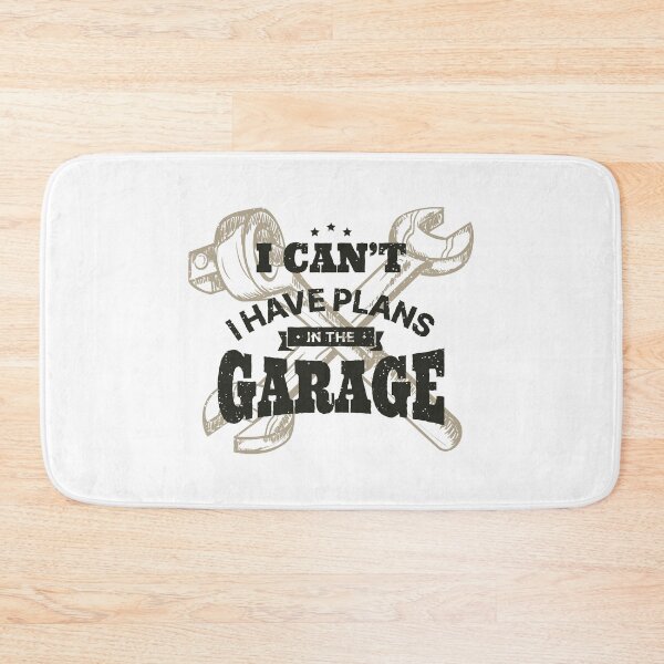 Item preview, I Cant I have Plans In The Garage designed and sold by sundayshapes.