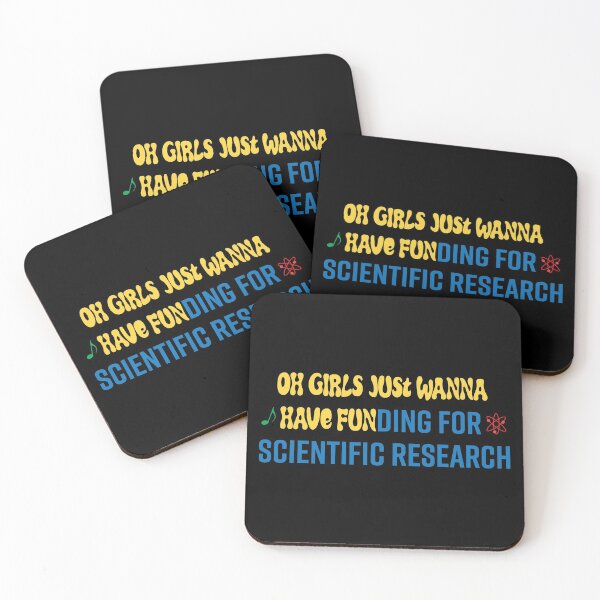 Item preview, Girls just wanna have funding for scientific research designed and sold by LookFrog.
