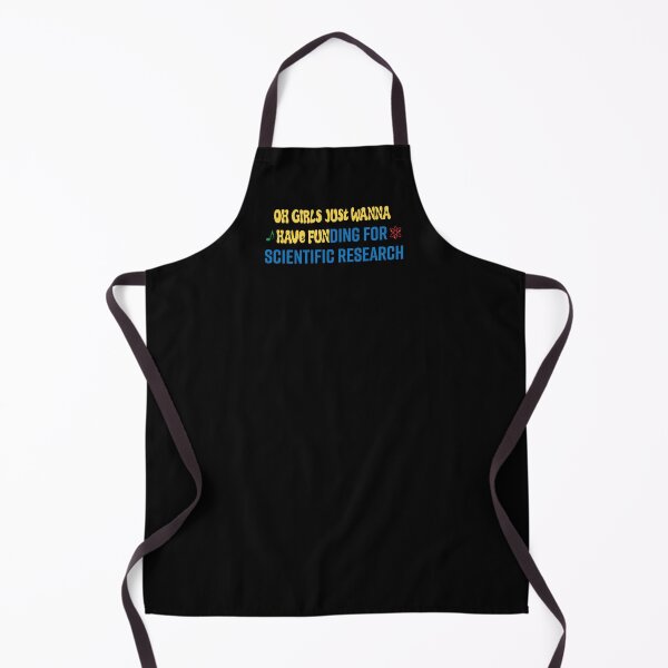 Item preview, Girls just wanna have funding for scientific research designed and sold by LookFrog.
