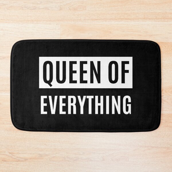 Item preview, Queen Of Everything designed and sold by m95sim.