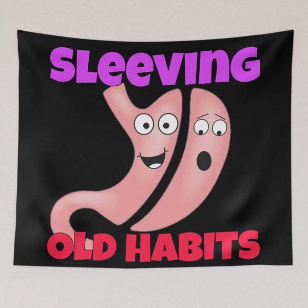 Item preview, Gastric Sleeve - old Habits  designed and sold by Club287.