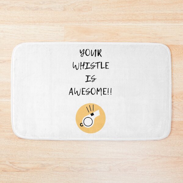 Item preview, Your Whistle is Awesome, Referee designed and sold by daguilon.