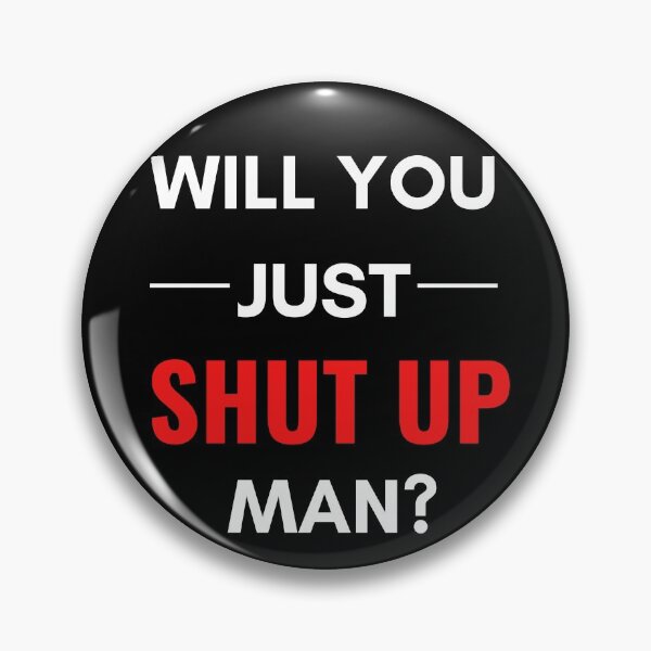 Item preview, Presidential Debate 2020 shut up man designed and sold by OneTimeEngineer.