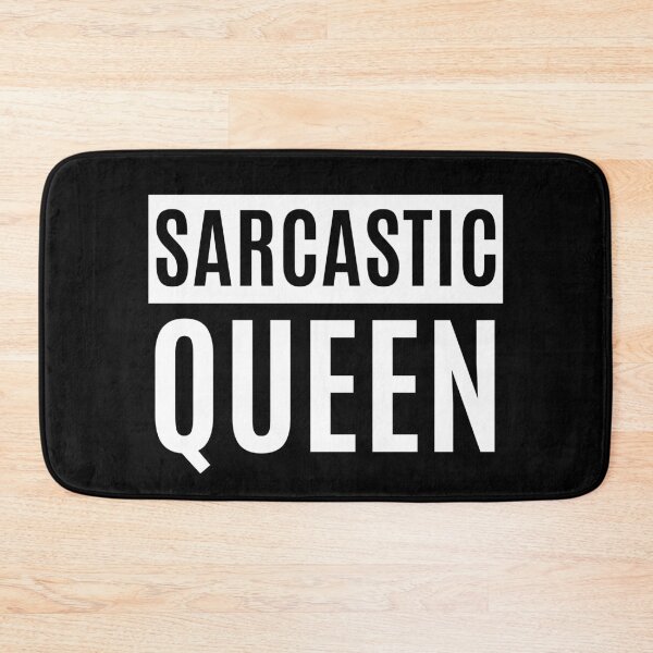 Item preview, Sarcastic Queen designed and sold by m95sim.