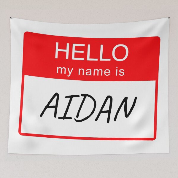 Item preview, Hello My Name Is Aidan Name Tag Custom Personalised Design  designed and sold by CreatedbyJR.