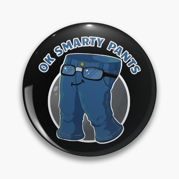 Item preview, OK Smarty Pants designed and sold by Rooks-Artworks.