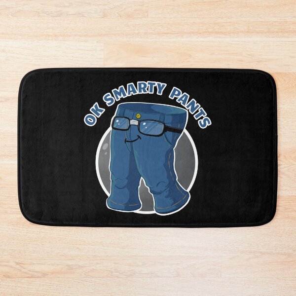 Item preview, OK Smarty Pants designed and sold by Rooks-Artworks.