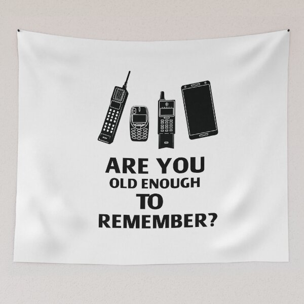Item preview, ARE YOU OLD ENOUGH TO REMEMBER? designed and sold by wasserberg.