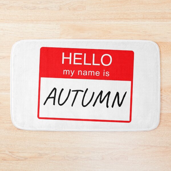 Item preview, Hello My Name Is Autumn Name Tag Custom Personalised Design  designed and sold by CreatedbyJR.